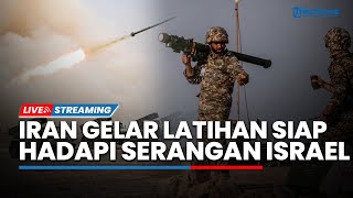 Iran dan Arab Saudi Gelar Latihan Gabungan, IRGC Siaga jika Israel Luncurkan 1000 Rudal Balistik