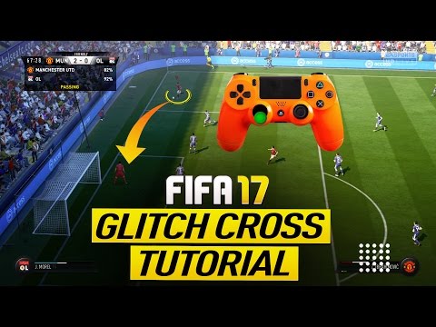 FIFA 17 GLITCH CROSS TUTORIAL - HOW TO SCORE GOALS IN FIFA 17 - HOW TO CROSS (TIPS & TRICKS)