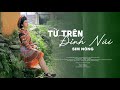 Nhạc Tây Bắc Hay Nhất Từ Trên Đỉnh Núi SIM NÔNG Official MV