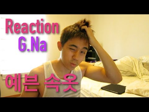Reaction: G.Na's Secret 예쁜 속옷