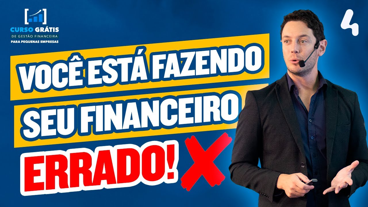Gestão Financeira! Curso Grátis para Pequenas Empresas | Aula 01