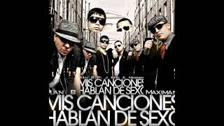 Plan B ft Jking y Maximan - Mis canciones hablan de sexo