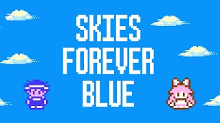 Download lagu Skies Forever Blue Toby Fox Itoki Hana... mp3