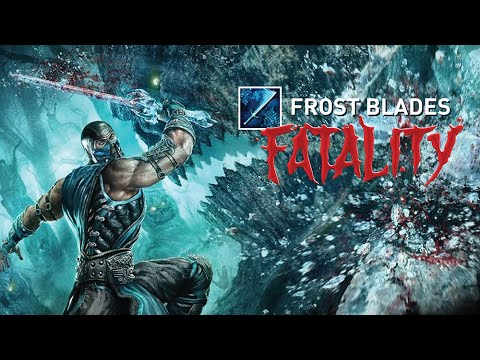 Get Brutal with【Frost Blades : FATAL!TY】- A Melee skill with Smooth Clearspeed + Bosskiller 3.13