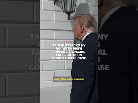 Trump attacks NY AG after she's tapped as special prosecutor in Cornell rape case