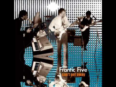 The Frantic Five: 