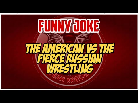 The American vs The Fierce Russian Wrestling | Funny Joke #KabilawJoke