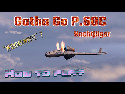 World Of Warplanes: Gotha Go P.60C | How to play | new premium tier IX