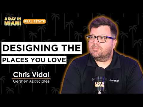 The Man Designing Miami's Restaurants, Strip Malls, and More | Chris Vidal