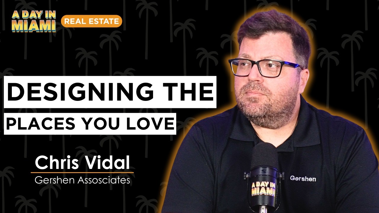 The Man Designing Miami's Restaurants, Strip Malls, and More | Chris Vidal