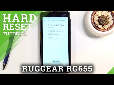 How to Factory Reset in RUGGEAR RG655 – Erase All Content & Customized Settings