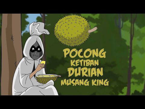 Pocong Ketiban Durian Musang King - Kartun Horor Lucu