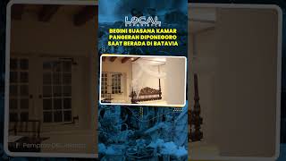 Suasana Kamar Pangeran Diponegoro saat di Batavia,Hampir Sebulan Menunggu Keputusan Pengasingannya