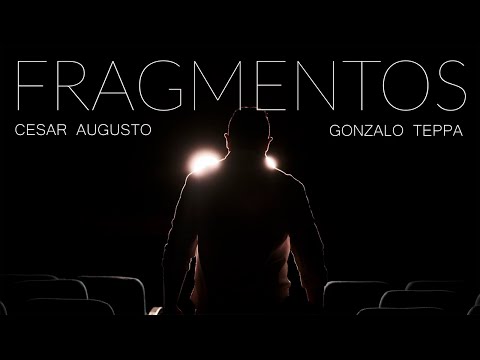 Fragmentos - Cesar Augusto (Video Oficial)