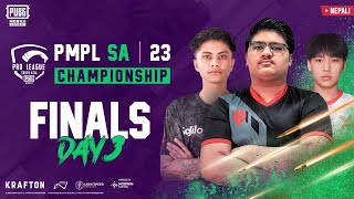 NP 2023 PMPL South Asia Championship - Finals Day 