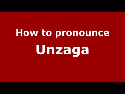 How to pronounce Unzaga (Spanish/Argentina) - PronounceNames.com