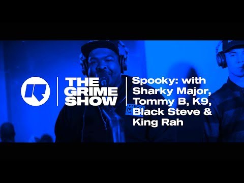 The Grime Show: Spooky with Sharky Major, Tommy B, Black Steve, K9 & King Rah