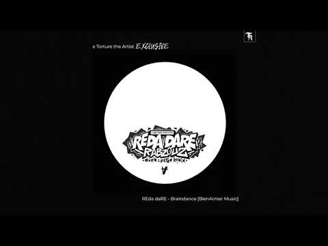REda daRE - Braindance [BienAimer Music]