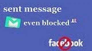 how to send message even you are  blocked on facebook / how to send message to people who block you