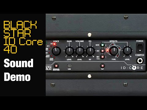 Blackstar ID Core 40 Sound Demo (One of the best AMPS for beginners)