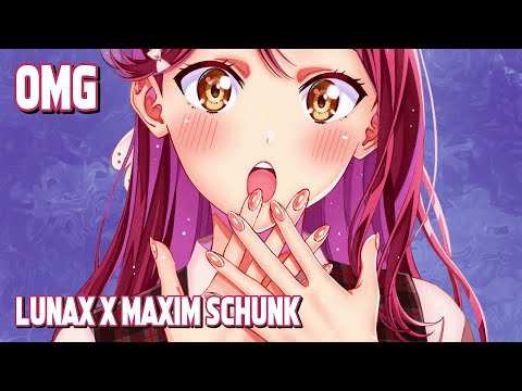 Nightcore - OMG (LUNAX x Maxim Schunk) (Lyrics)