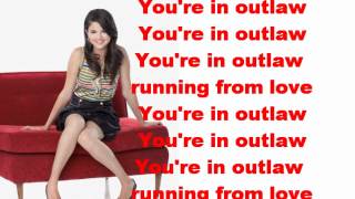 Outlaw - Selena Gomez - Lyrics