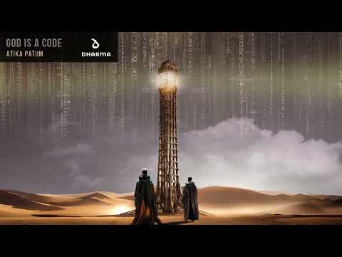 ATIKA PATUM - God Is A Code (Official Audio)