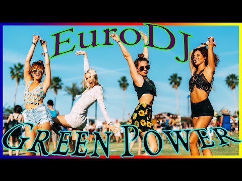 EuroDJ - Green Power (EuroDance 90's)
