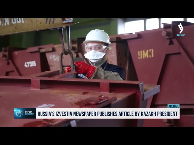 Russia’s Izvestia newspaper publishes article by Kazakh President