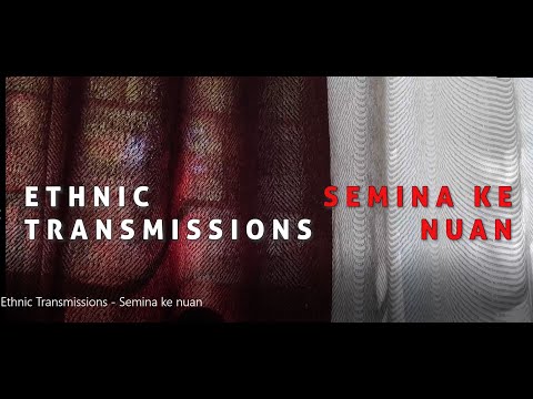 Ethnic Transmissions   Semina ke nuan (Official Lyrics Video)
