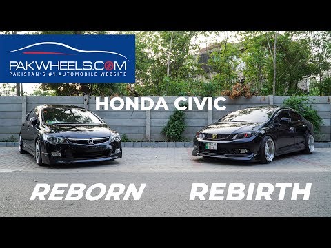 Honda Civic Reborn vs Honda Civic Rebirth | Owner's Review: Price, Specs & Features | PakWheels