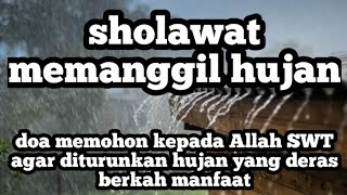 Download lagu sholawat memanggil hujan mp3