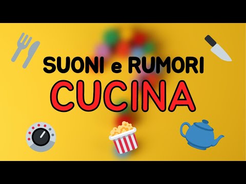 🎵 Suoni e Rumori da Indovinare - Cucina - Audio Quiz 🎵