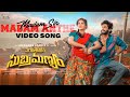 Madam Sir Madam Anthe Video Song Maruthi Nagar Subramanyam Ankith Koyya Ramya Pasupuleti