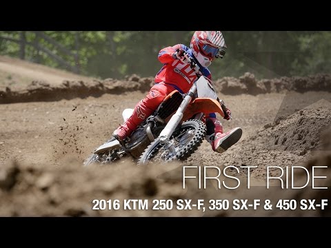 2016 KTM 250 SX-F, 350 SX-F & 450 SX-F First Ride - MotoUSA