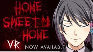 【ホラー】優雅さをどこまで保てるか・・【HOME SWEET HOME】