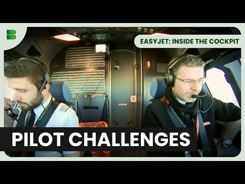 Flight Delay? Find Out Why! - EasyJet: Inside the Cockpit - Aviation Documentary