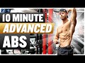 10 MIN | ADVANCED ABS WORKOUT
