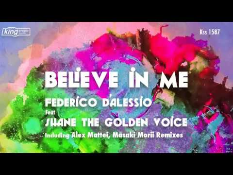 Federico d'alessio feat  Shane The Golden - Voice Believe in Me (Original Mix)