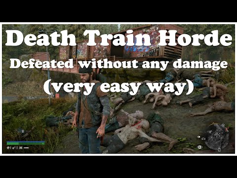 Days Gone Death Train Horde Location + Defeated without any damage easy way Hordekilller Cascade PS4