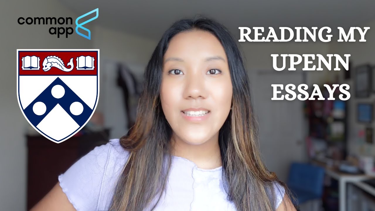 Reading the College Essays that Got Me into UPENN! + Tips & Tricks