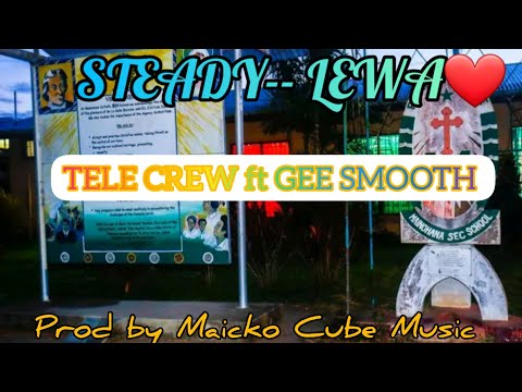 STEADY LEWA _TELE CREW ft GEE SMOOTH_2023 PNG MUSIC..🇵🇬🇵🇬