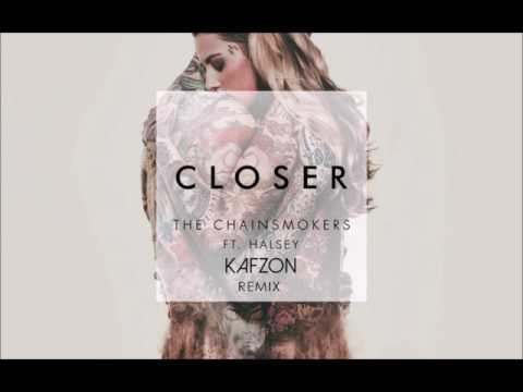 The Chainsmokers Feat Halsey - Closer (Kafzon Remix)