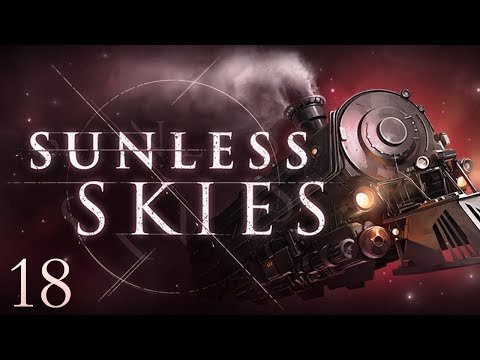 Letting the Guests in | Let's Play Sunless Skies | Episode 18