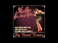 "BIg Boned Woman" Miss Rae & the Midnight Ramblers