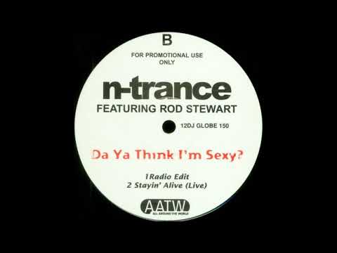 N Trance - Da Ya Think I'm Sexy? (feat  Rod Stewart) [Extended Version]