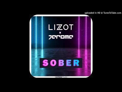 Lizot & Jerome - Sober