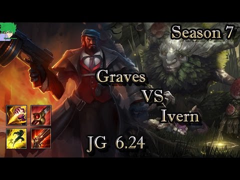 Graves VS Ivern JG 6.24 Season 7 Gameplay Full #2