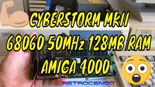 CYBERSTORM MKII 68060 50MHz on Amiga 4000