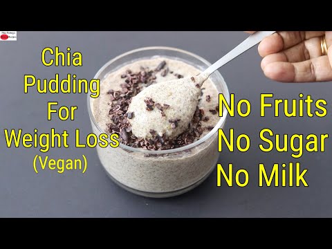 Chia Pudding - Chia Seeds For Weight Loss - No Fruits - No Sugar - No Dairy Milk - Skinny Recipes